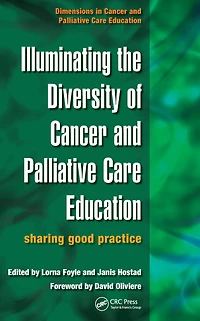 Illuminating the Diversity of Cancer and Palliative Care Education: a Complete Resource for EMQs & MCQs, Volume 1 2