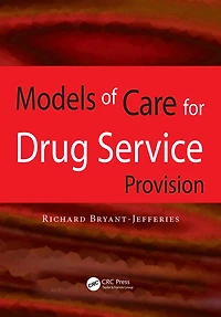 Models of Care for Drug Service Provision