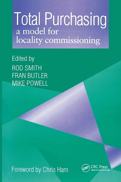 Total Purchasing: A Model for Locality Commissioning