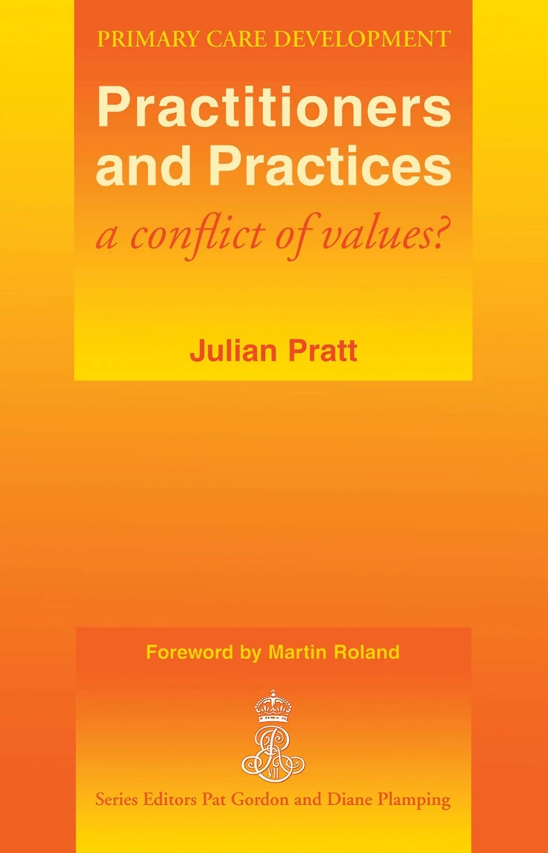 Practitioners and Practices: A Conflict of Values?