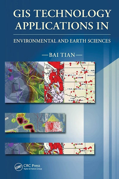 GIS Technology Applications Environmental and Earth Sciences