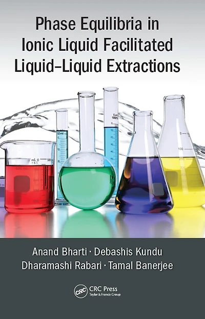 Phase Equilibria Ionic Liquid Facilitated Liquid-Liquid Extractions