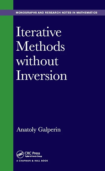 Iterative Methods without Inversion