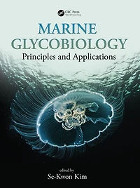 Marine Glycobiology: Principles and Applications