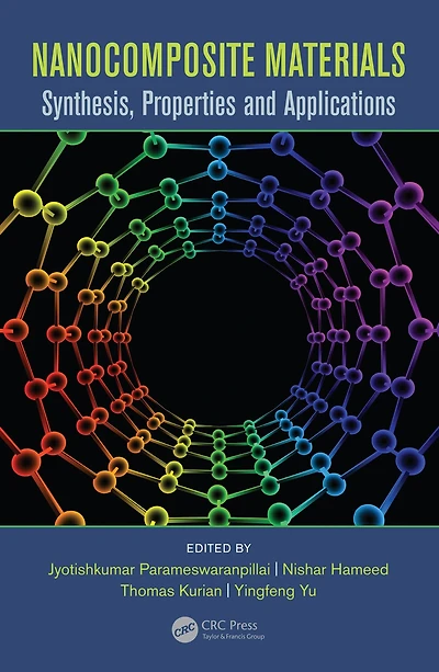 Nanocomposite Materials: Synthesis, Properties and Applications