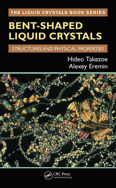 Bent-Shaped Liquid Crystals: Structures and Physical Properties