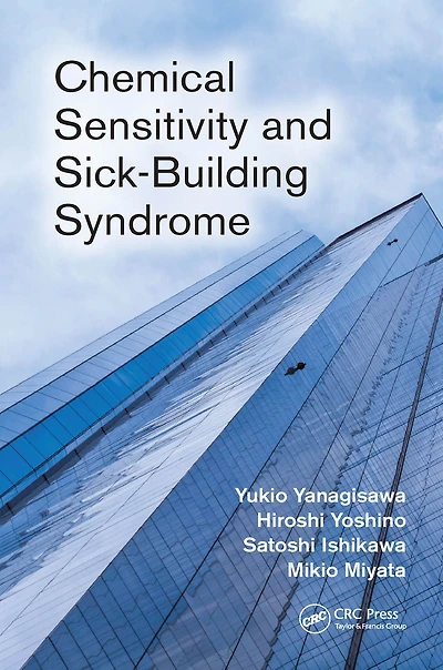Chemical Sensitivity and Sick-Building Syndrome