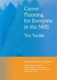 Career Planning for Everyone The NHS: Toolkit