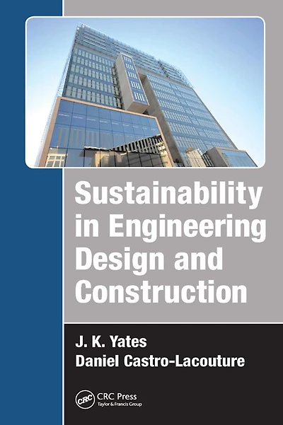 Sustainability Engineering Design and Construction