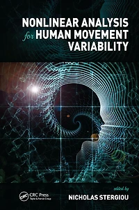 Nonlinear Analysis for Human Movement Variability