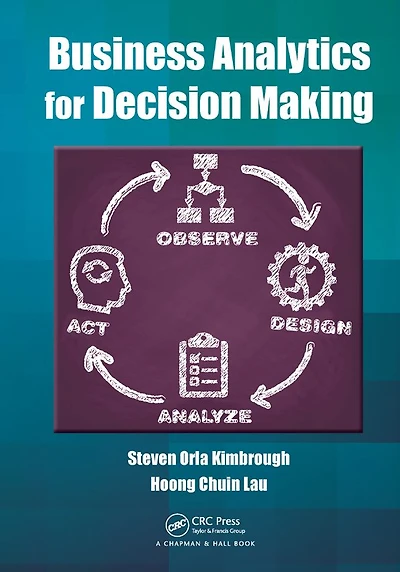 Business Analytics for Decision Making