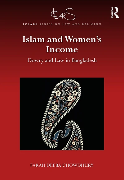Islam and Women's Income: Dowry Law Bangladesh