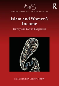 Islam and Women's Income: Dowry Law Bangladesh