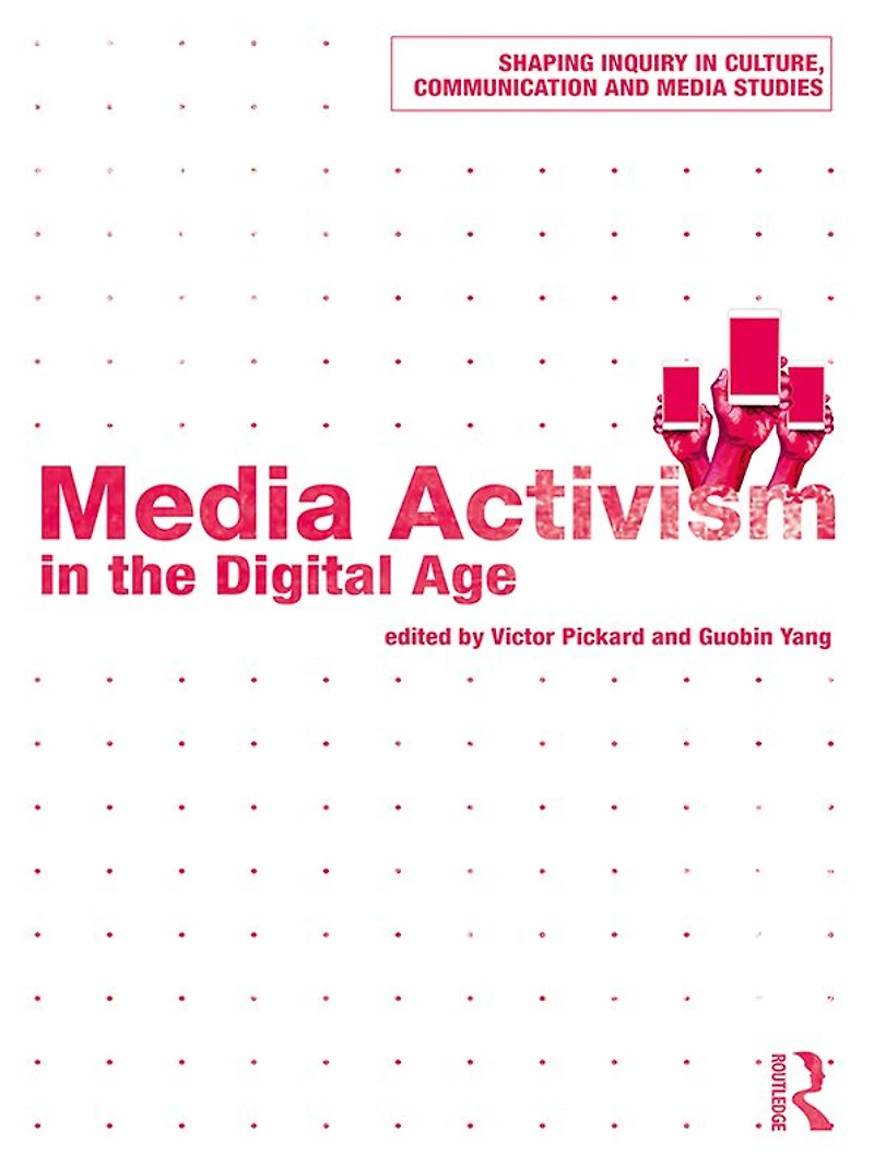 Media Activism the Digital Age