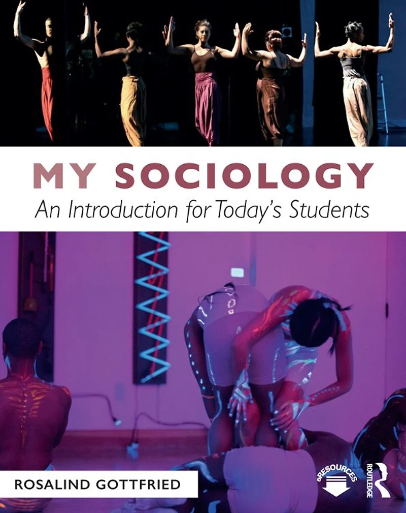 My Sociology: An Introduction for Today's Students