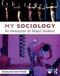 My Sociology: An Introduction for Today's Students