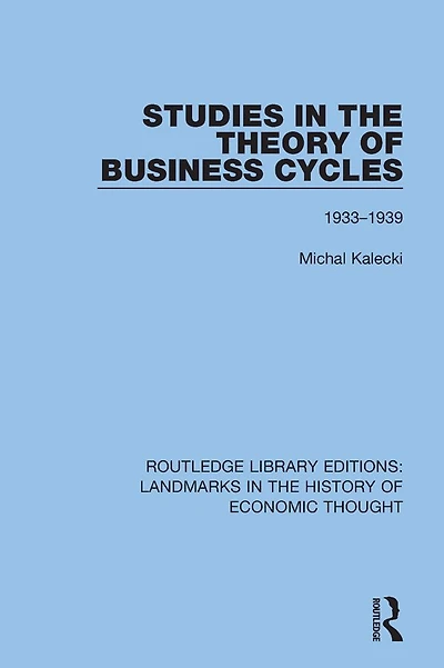 Studies the Theory of Business Cycles: 1933-1939