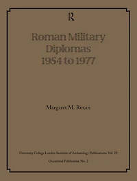 Roman Military Diplomas 1954 to 1977