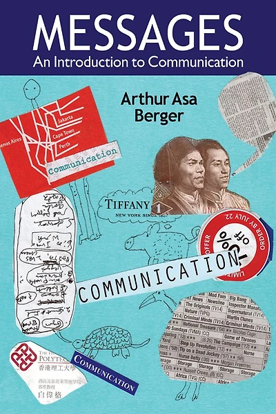Messages: An Introduction to Communication