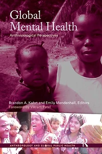 Global Mental Health: Anthropological Perspectives