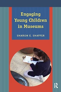 Engaging Young Children Museums