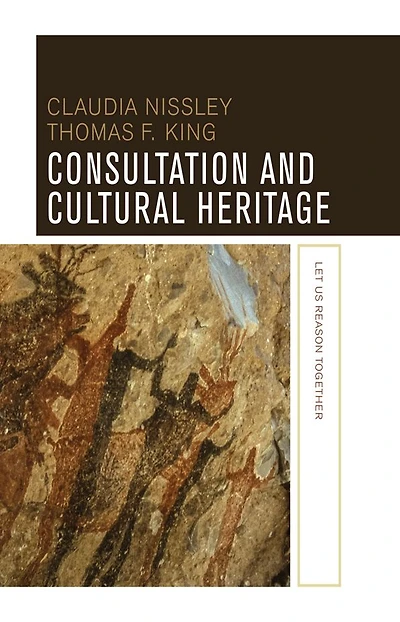 Consultation and Cultural Heritage: Let Us Reason Together