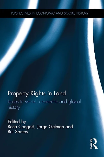 Property Rights Land: Issues social, economic and global history
