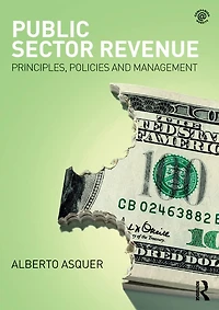 Public Sector Revenue: Principles, Policies and Management