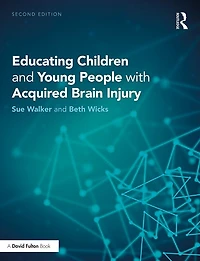 Educating Children and Young People with Acquired Brain Injury
