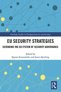 EU Security Strategies: Extending the System of Governance