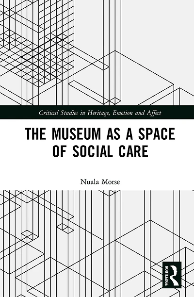 The Museum as a Space of Social Care