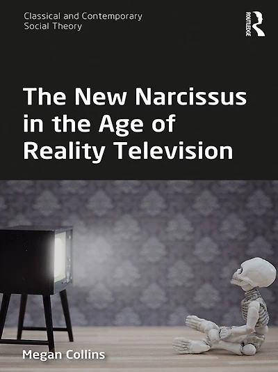 the New Narcissus Age of Reality Television