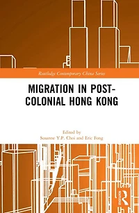Migration Post-Colonial Hong Kong