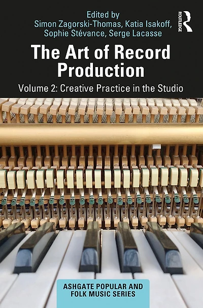 the Art of Record Production: Creative Practice Studio