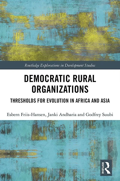 Democratic Rural Organizations: Thresholds for Evolution Africa and Asia