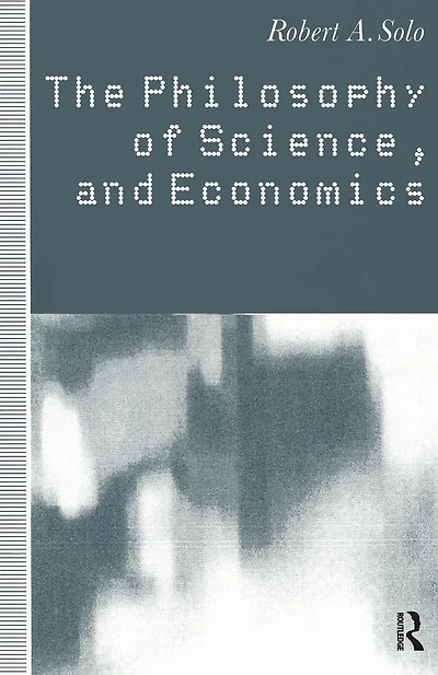 The Philosophy of Science and Economics
