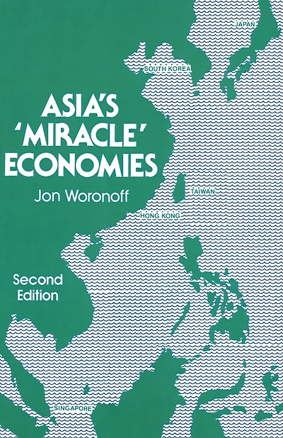 Asia's Miracle Economies