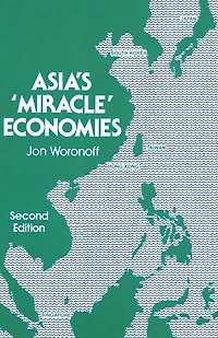 Asia's Miracle Economies