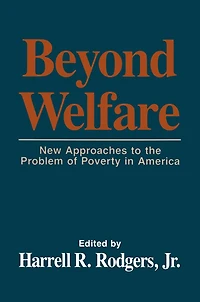 Beyond Welfare