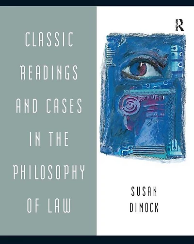 Classic Readings and Cases the Philosophy of Law