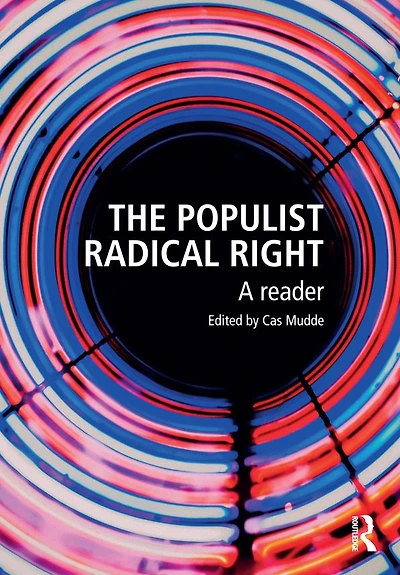 The Populist Radical Right: A Reader