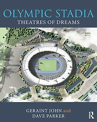 Olympic Stadia: Theatres of Dreams