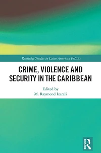 Crime, Violence and Security the Caribbean