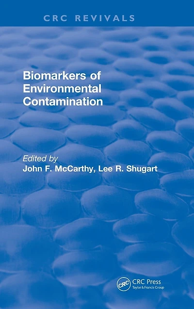 Biomarkers of Environmental Contamination