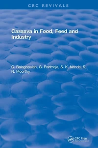 Cassava Food, Feed and Industry