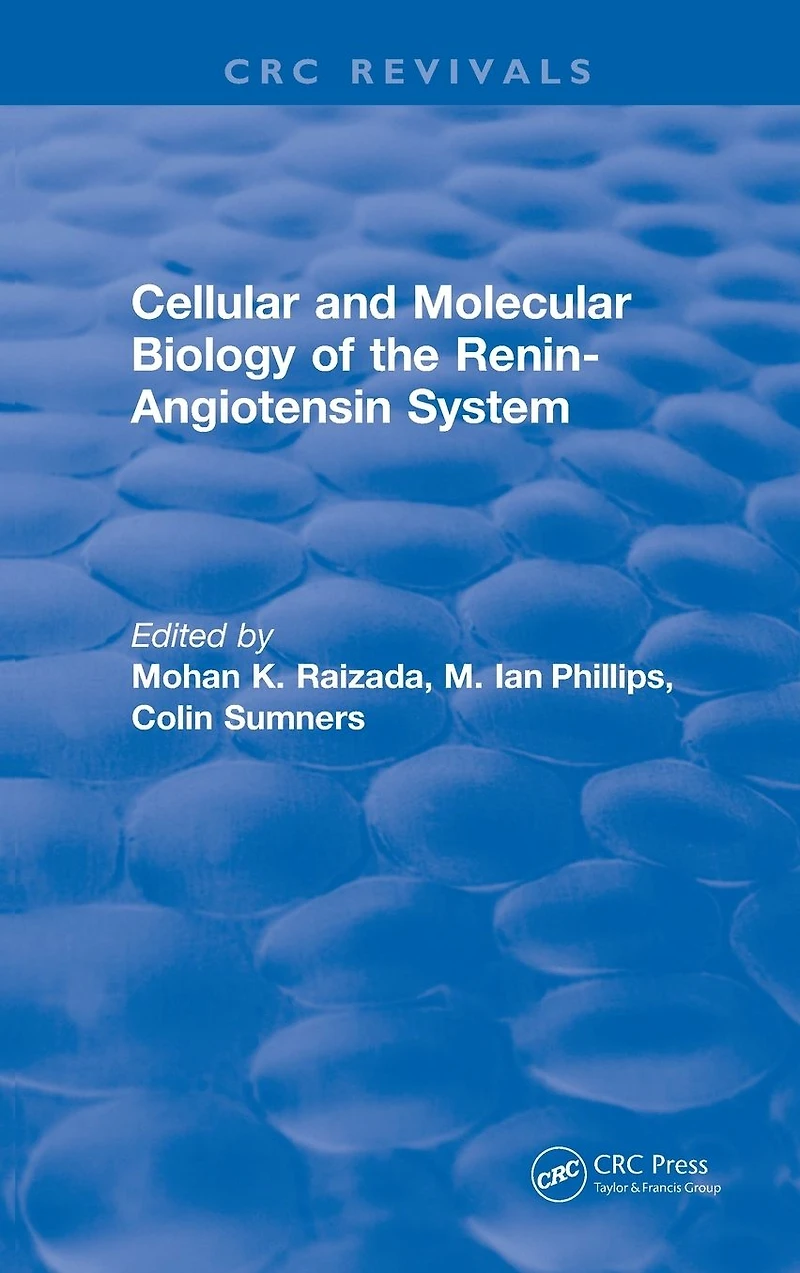 Cellular and Molecular Biology of the Renin-Angiotensin System
