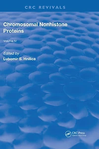 Chromosomal Nonhistone Protein: Volume IV: Structural Associations