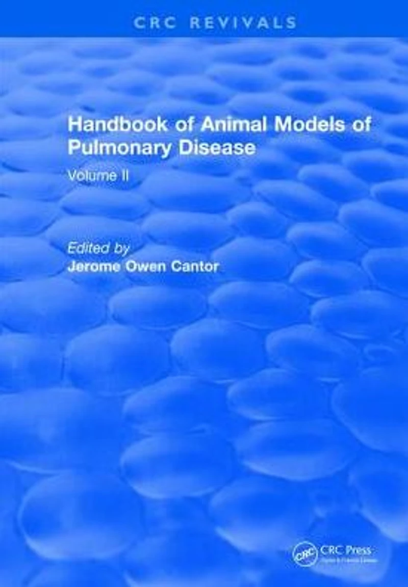 CRC Handbook of Animal Models Pulmonary Disease: Volume II