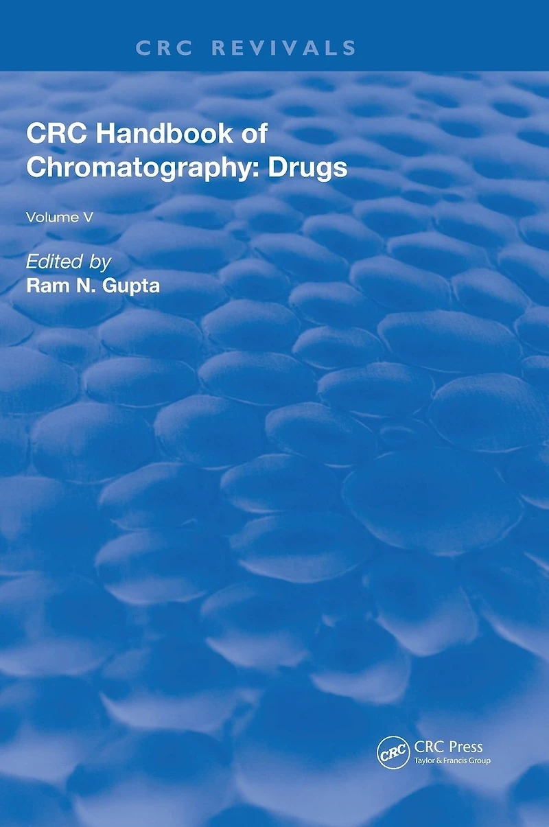 CRC Handbook of Chromatography: Drugs