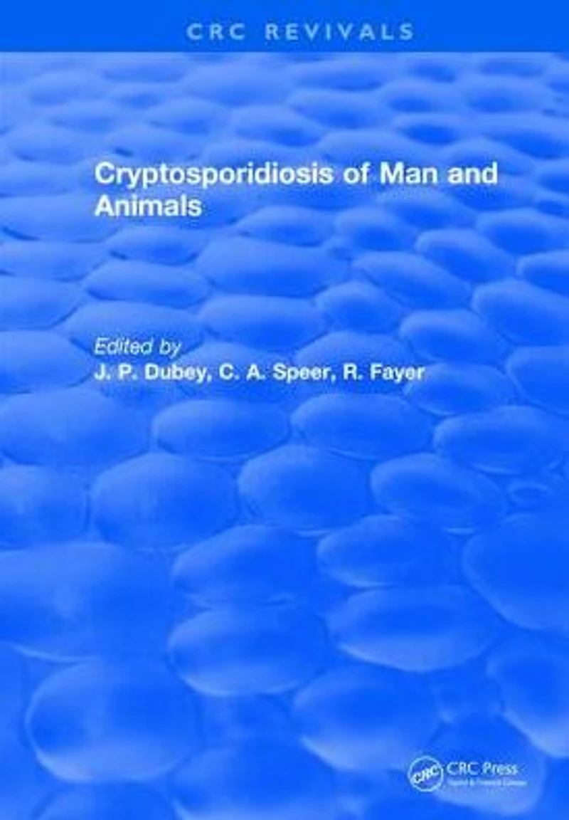 Cryptosporidiosis of Man and Animals